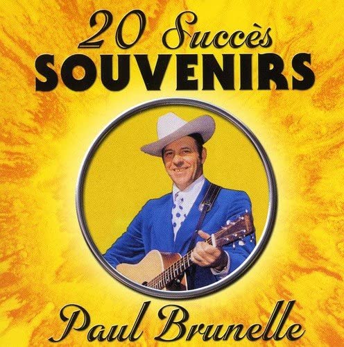 20 Succes Souvenir Vol.1 [Audio CD] Paul Brunelle