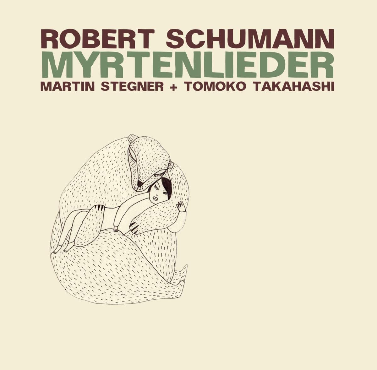Myrtenlieder [Audio CD] Stegner, Stegner, Takahashi and Schmann Robert