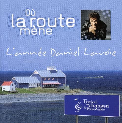 Petite Vallee Edition Daniel Lavoie [Audio CD] Petite Vallee Edition Daniel Lavoie