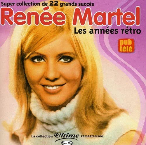 Renee Martel/ Les Annees Retro (22 Grands Su [Audio CD] Renee Martel