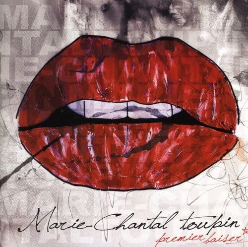 Premier Baiser [Audio CD] Toupin/ Marie-Chantal