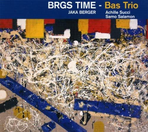Bass Trio [Audio CD] Brgs Time
