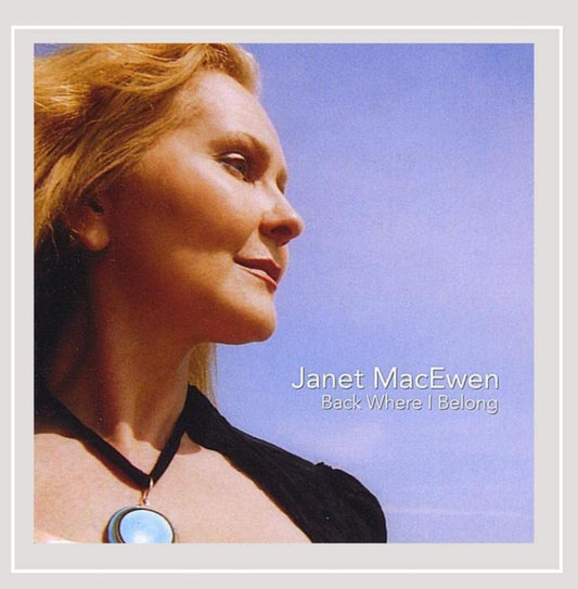 Back Where I Belong [Audio CD] Janet Macewen