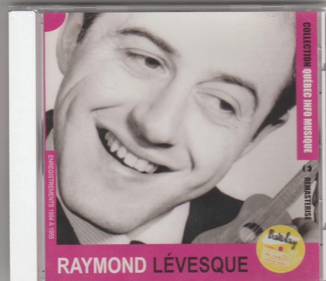 Collection Quebec info musique [Audio CD] Raymond Levesque