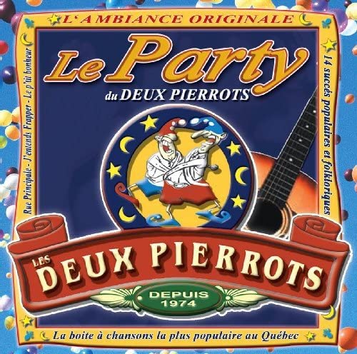 Les Deux Pierrots/ L'Ambiance Originale [Audio CD] Deux Pierrots