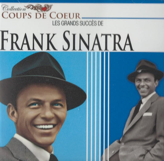 Collection Coups de Coeur / Les Grands Succes de Frank Sinatra [Audio CD] Frank Sinatra