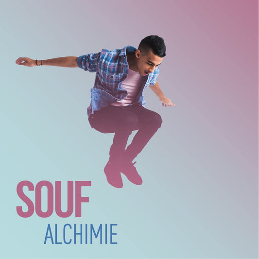 Alchimie [Audio CD] Souf