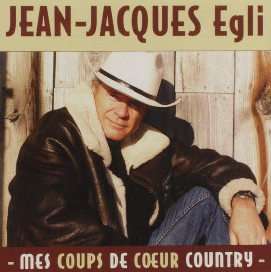Mes Coups De Coeur Country (Frn) [Audio CD] Jean-Jaques Egli