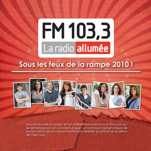 Sous Les Feux De La Rampe 2010 [Audio CD] Various Artists