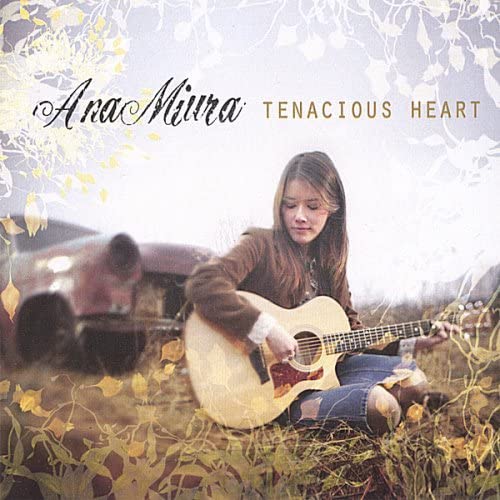 Tenacious Heart [Audio CD] Ana Miura