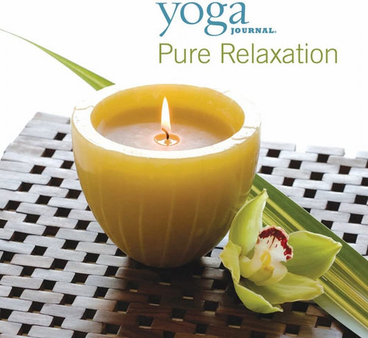 Yoga Journal: Pure Relaxtion [Audio CD] Jones, Wayne