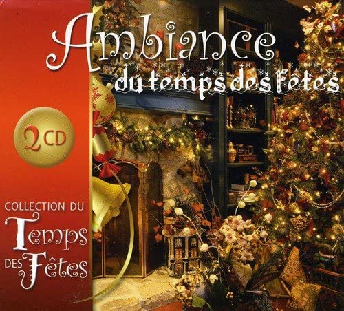 Ambiance Du Temps Des Fetes [Audio CD] Various