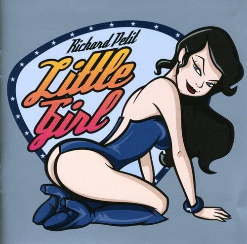 Richard Petit//Little Girl [Audio CD] Richard Petit