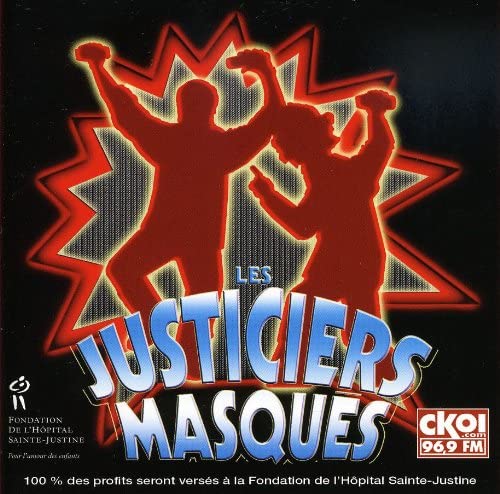 Deconnectes [Audio CD] Justiciers Masques/ Les
