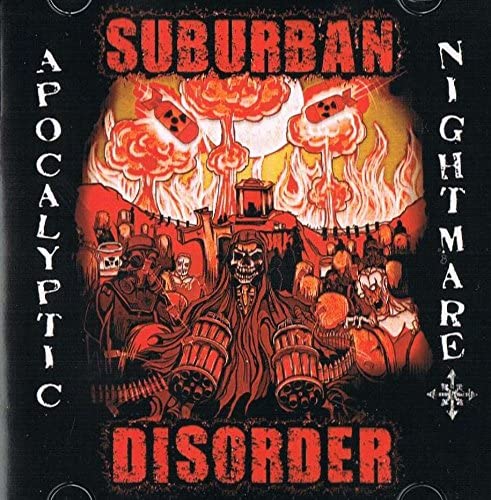 Apocalyptic Nightmare (crossover punk) [Audio CD] Suburban Disorder