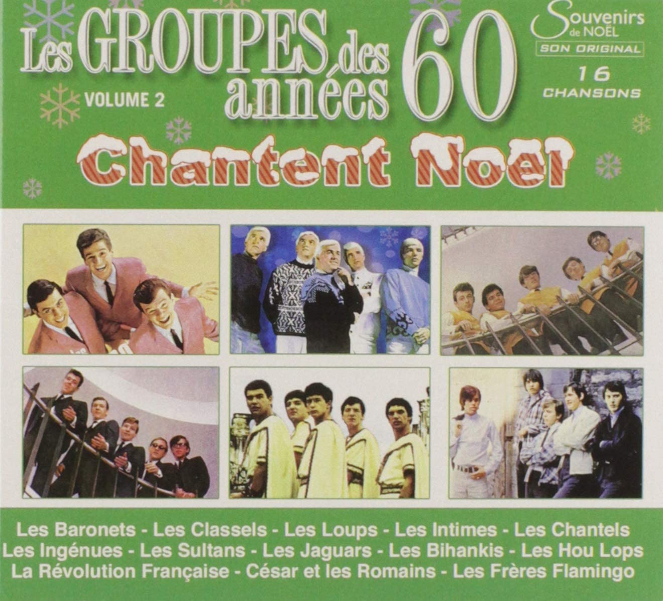 Les Groupes Des Annees 60 Chantent Noel/Vol 2 [Audio CD] Les Groupes Des Annees 60 Chantent Noel