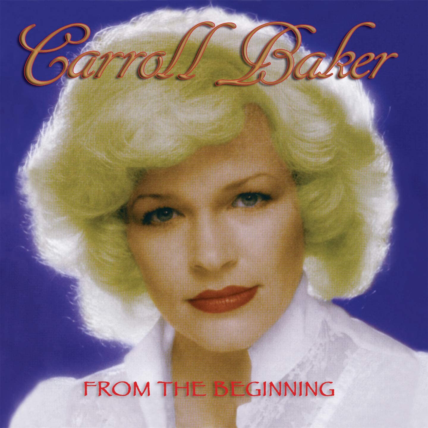 From The Beginning [Audio CD] Carroll Baker