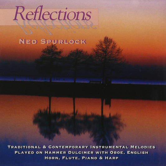 Reflections [Audio CD] Ned Spurlock