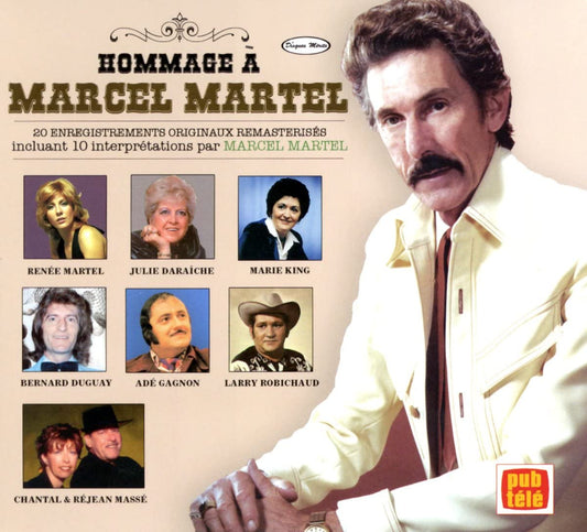 Hommage a Marcel Martel [Audio CD] Marcel Martel
