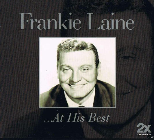 At His Best 2CD / Frankie Laine [Audio CD] Frankie Laine