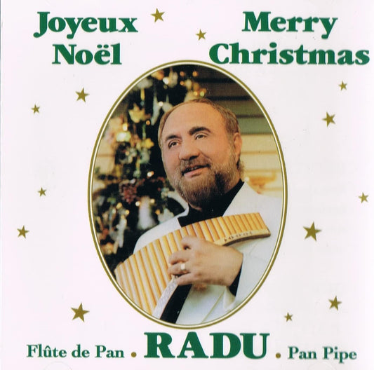 Radu Joyeux Noel a la Fute de Pan / Merry Christmas Pan Pipe [Audio CD] Constantin Radu