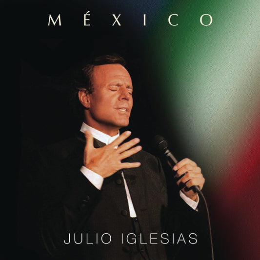 Mexico [Audio CD] Julio Iglesias