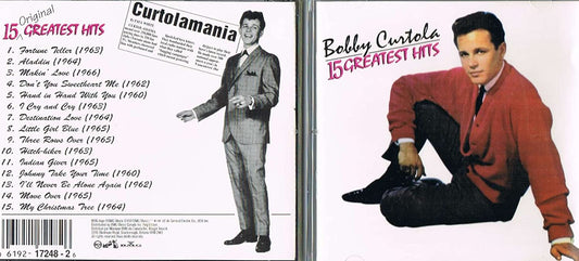 15 Greatest Hits [Audio CD] Bobby Curtola