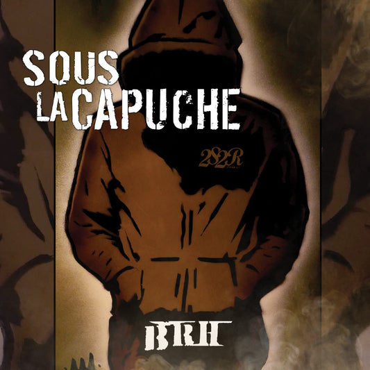 Sous la capuche [Audio CD] BRH