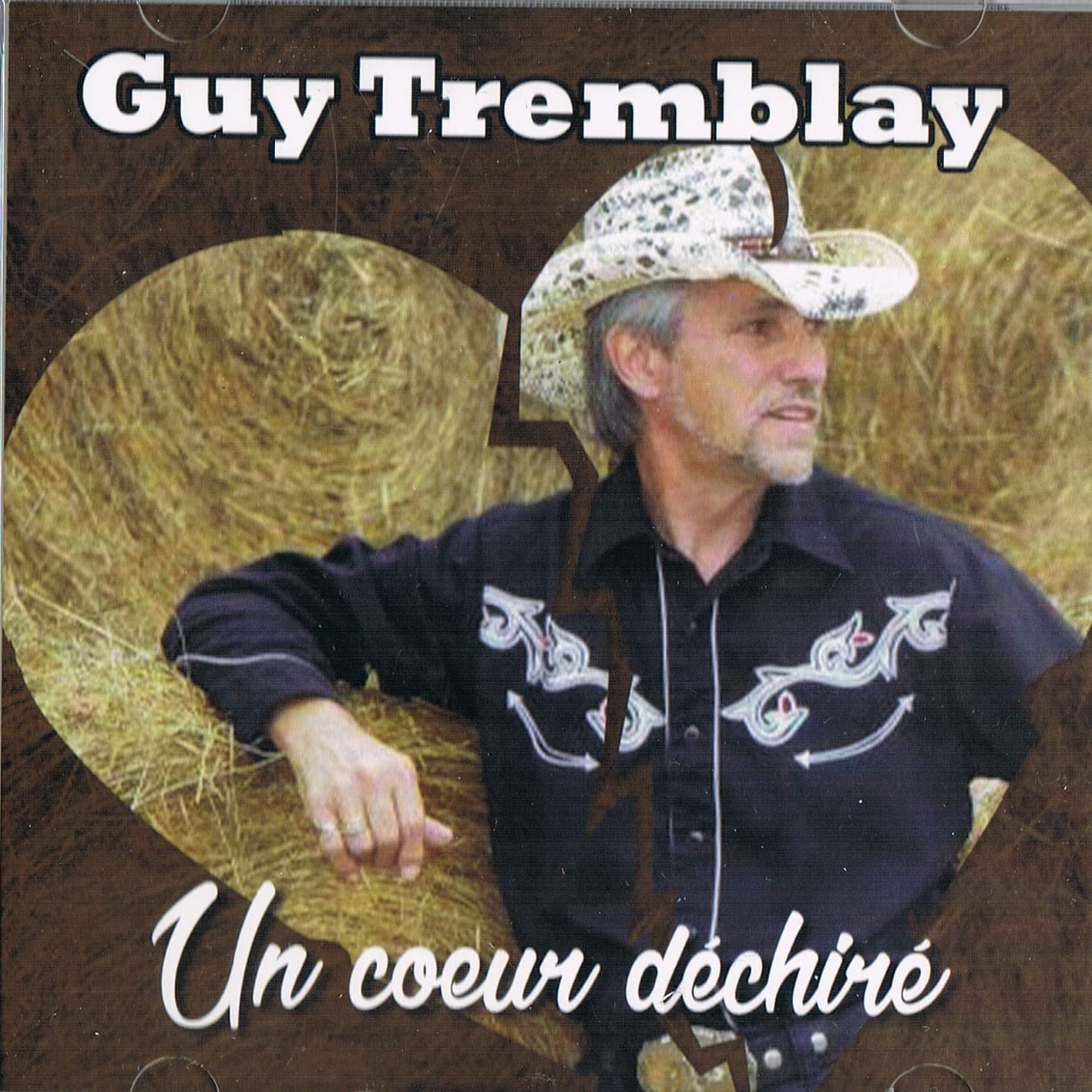 Un Coeur Déchiré [Audio CD] Guy Tremblay