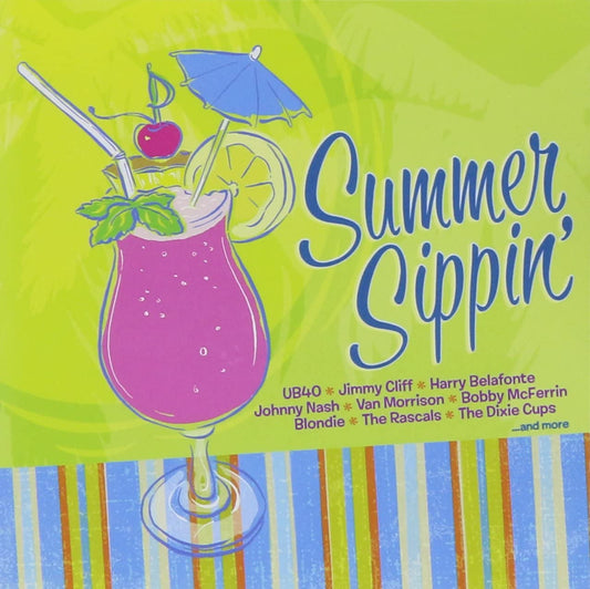 Summer Sippin' [Audio CD] Summer Sippin'