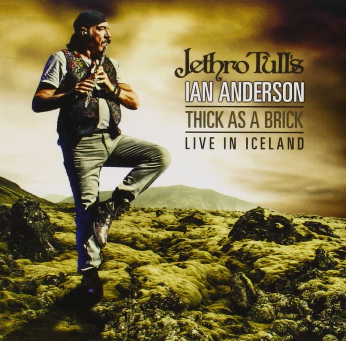 Thick As A Brick: Live In Iceland (2CD) [Audio CD] Anderson. Ian and Ian Anderson