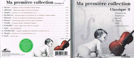 Classique II - Ma Premiere Collection [Audio CD] Compositeurs Variés.