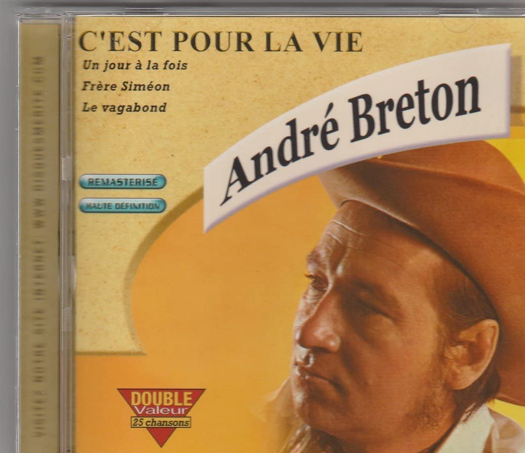 C Est Pour La Vie  [Audio CD] Andre Breton