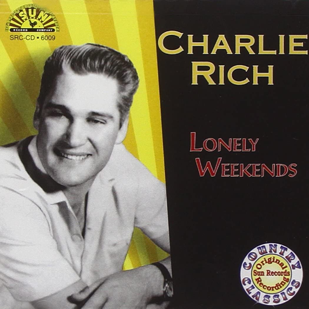 Lonely Weekends [Audio CD] RICH/CHARLIE