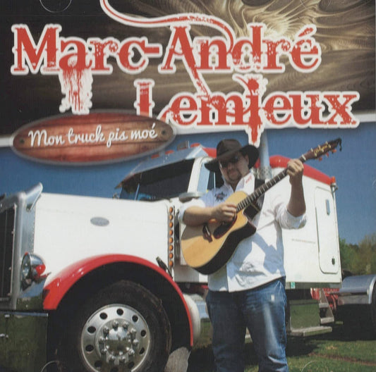 Mon Truck Pis Moé [Audio CD] Marc-Andre Lemieux