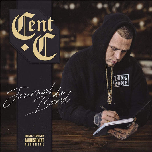 Journal de bord [Audio CD] Cent-C