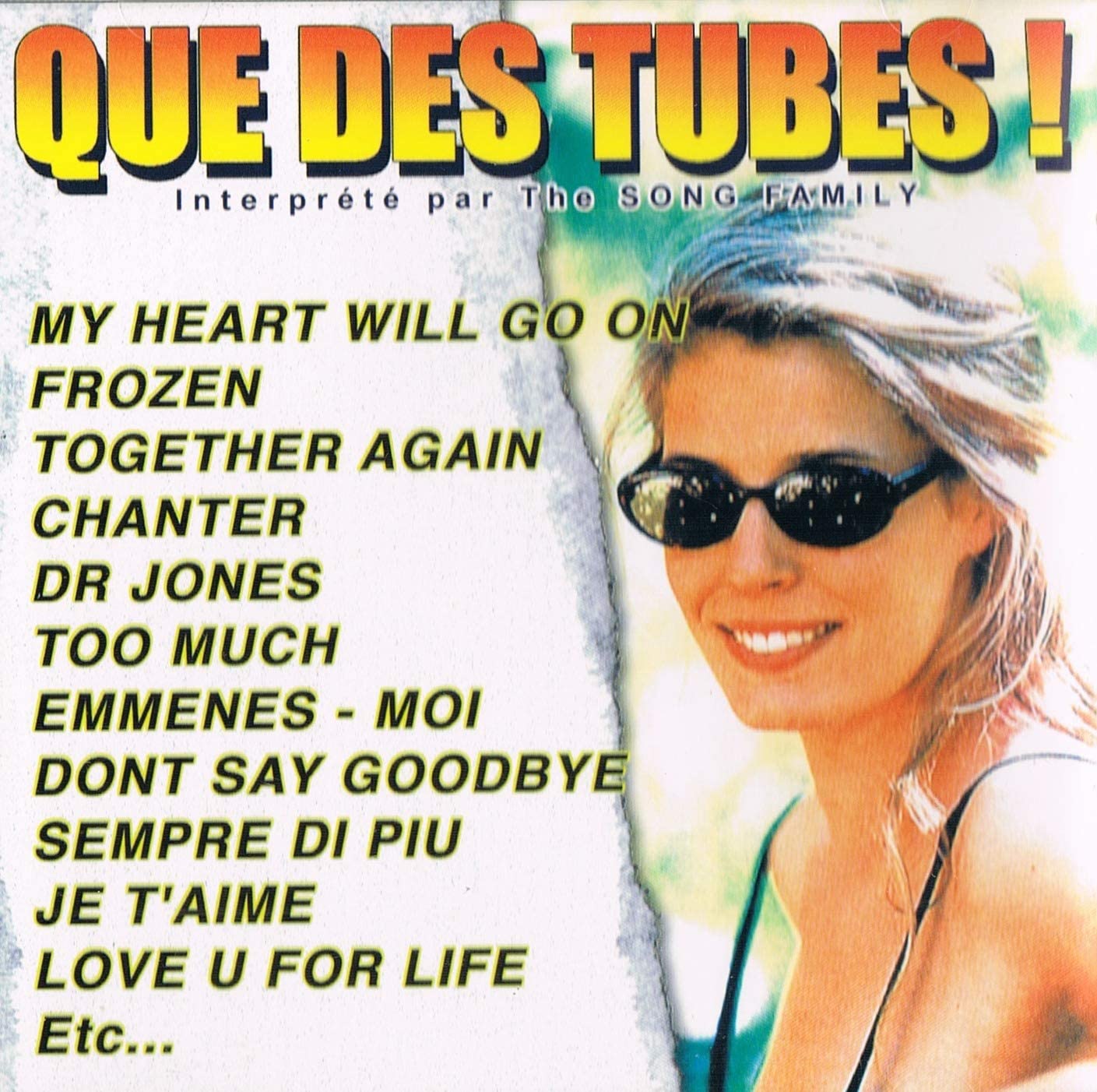 Que Des Tubes interprété par The Song Family [Audio CD] The Song Family Band