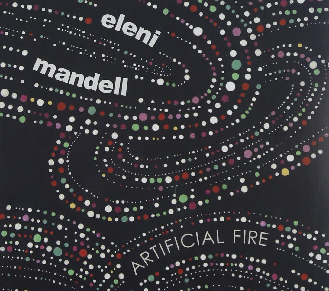 Artificial Fire [Audio CD] MANDELL/ELENI