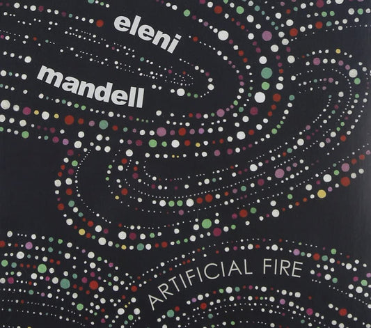 Artificial Fire [Audio CD] MANDELL/ELENI