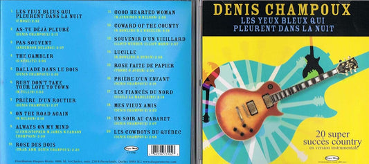 Yeux Bleus Qui Pleurent Dans [Audio CD] Champoux/ Denis