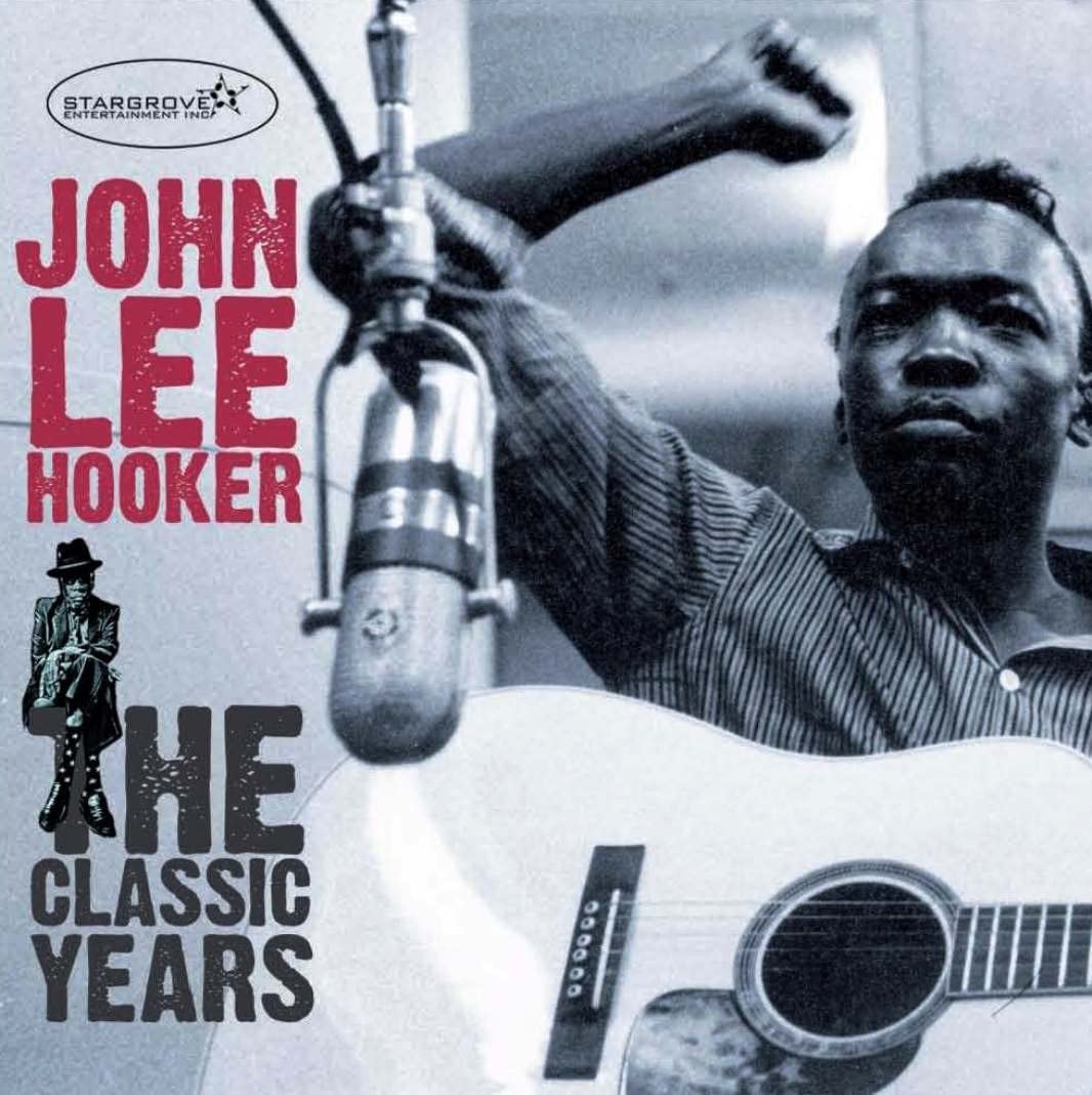 The Classic Years [Audio CD] John Lee Hooker