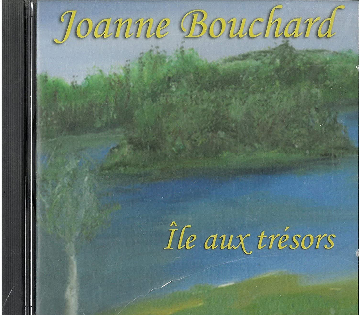Ile Aux Tresors [Audio CD] Joanne Bouchard
