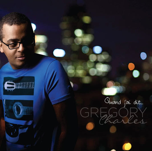 Quand j'ai dit [Audio CD] Grégory Charles