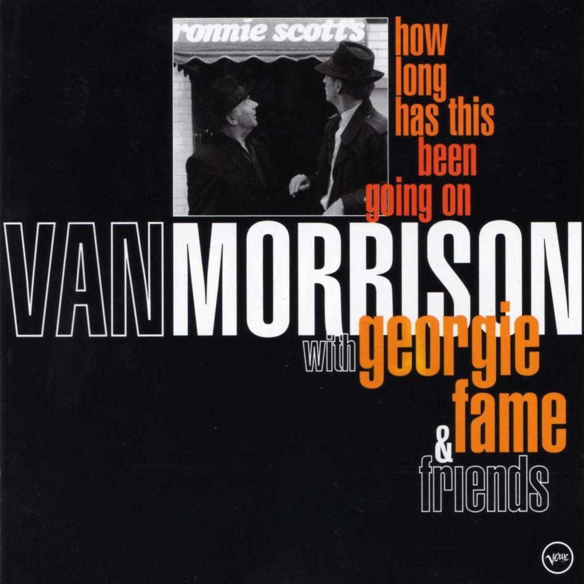 How Long Has This Been Going on [Audio CD] Morrison, Van and Fame, Georgie