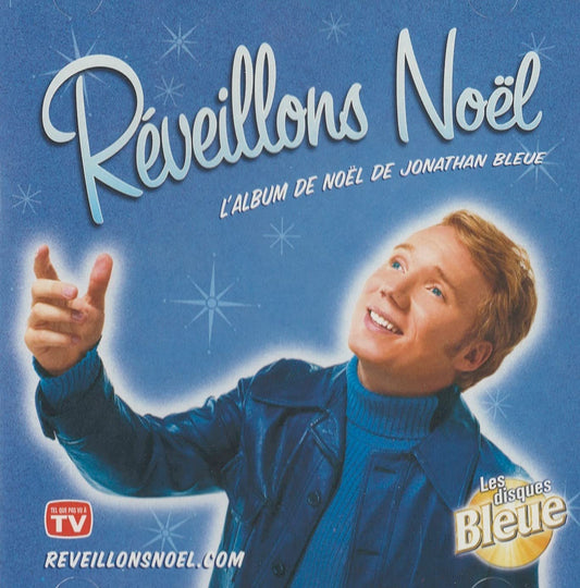 Reveillons Noel (Frn) [Audio CD] Bleue/ Jonathan