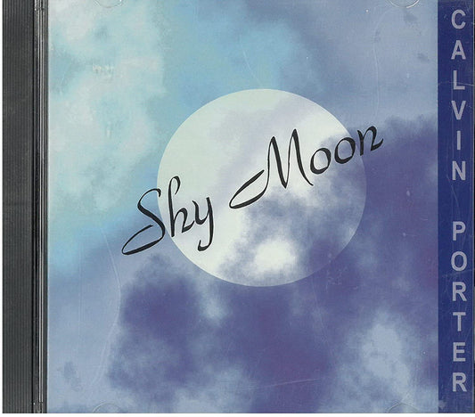 Shy Moon [Audio CD] Calvin Porter