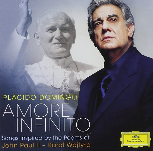 Amore Infinito: Songs Inspired by the Poems of John Paul II - Karol Wojtyla [Audio CD] Domingo/ Placido