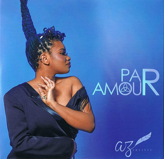Par Amour [Audio CD] AZ.Artiste
