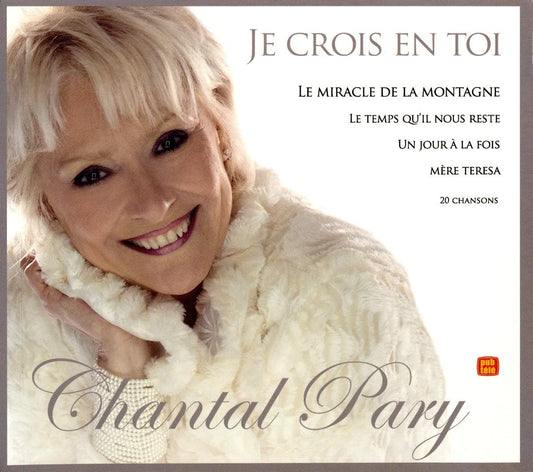 Chantal Pary (Je Crois En Toi) [Audio CD] Chantal Pary