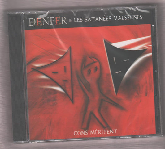 Cons Meritent [Audio CD] Sylvain Denfer and Les Satanees Valseuses